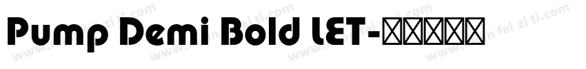 Pump Demi Bold LET字体转换